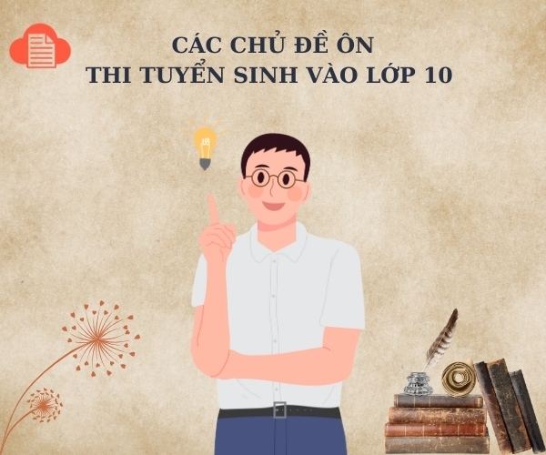 tai-lieu-on-thi-vao-lop-10-mon-van-4