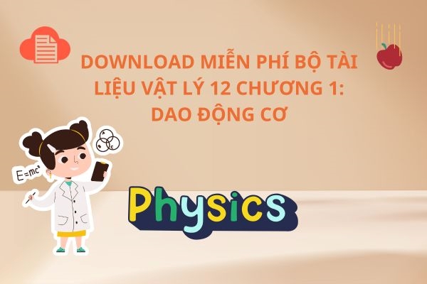 tai-lieu-vat-ly-12-chuong-1-1