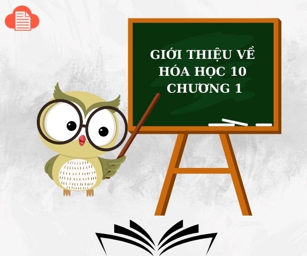 gioi-thieu-tai-lieu-hoa-10-chuong-1