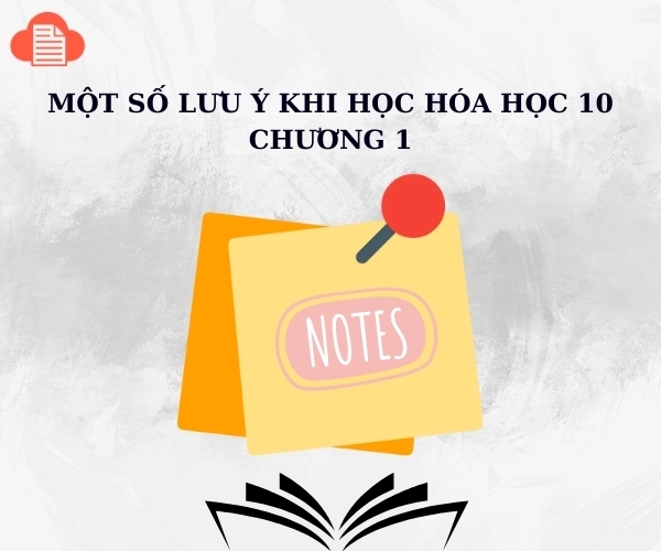 mot-so-luu-y-khi-hoc-tai-lieu-hoa-10-chuong-1