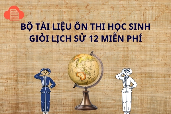 tai-lieu-on-thi-hoc-sinh-gioi-lich-su-12-1