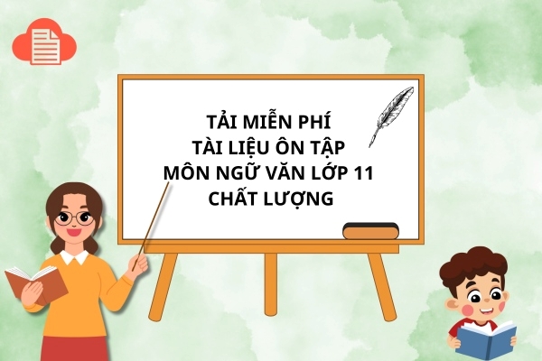 tai-lieu-on-tap-mon-ngu-van-lop-11-1
