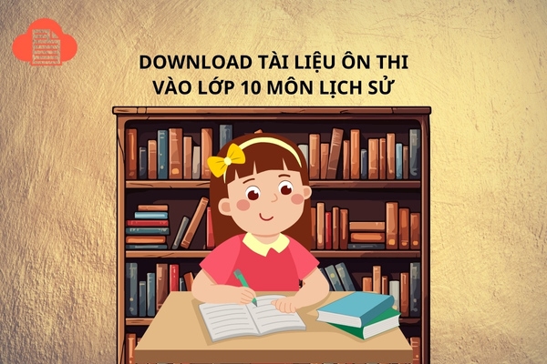 tai-lieu-on-thi-vao-lop-10-mon-lich-su-1