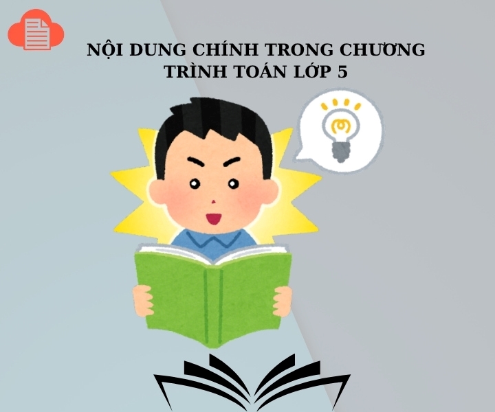 noi-dung-chinh-trong-tai-lieu-toan-5