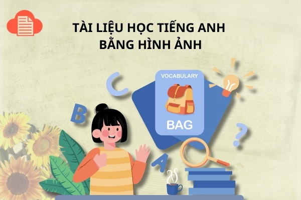 tai-lieu-hoc-tieng-anh-bang-hinh-anh-1